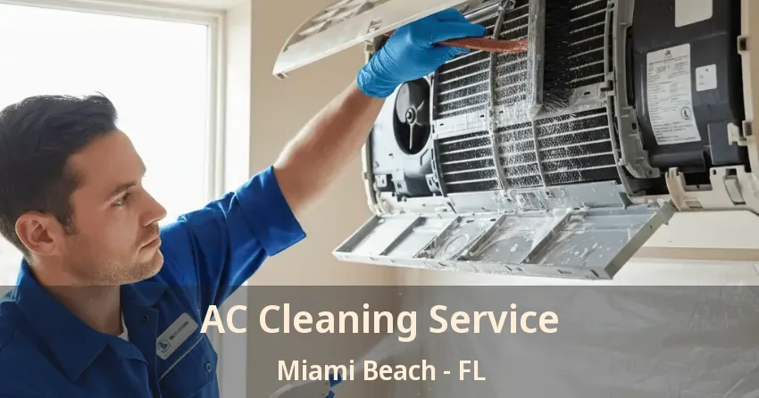AC Cleaning Service Miami Beach - FL