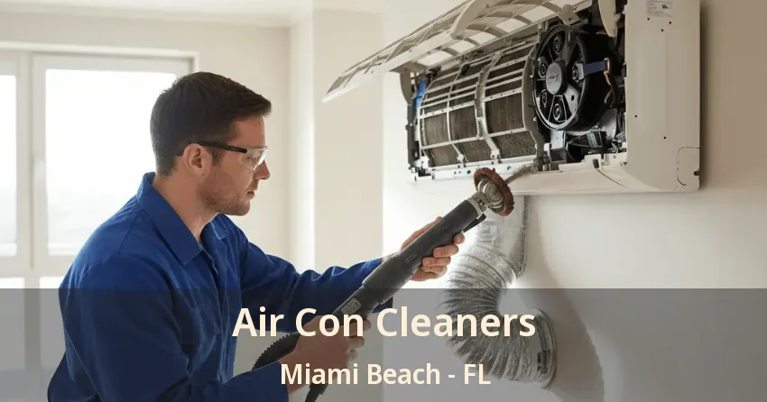 Air Con Cleaners Miami Beach - FL